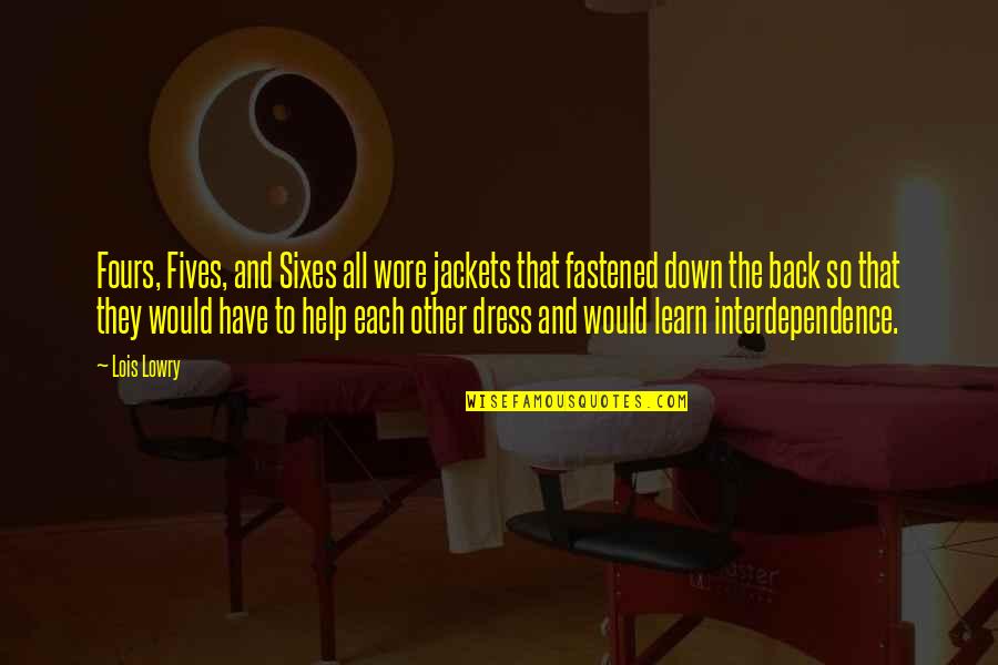 Felizmente Soltera Quotes By Lois Lowry: Fours, Fives, and Sixes all wore jackets that Felizmente Soltera Quotes By Lois Lowry: Fours, Fives, and Sixes all wore jackets that