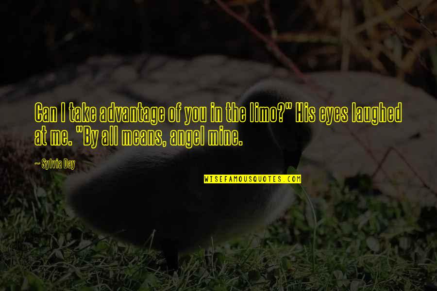Felten Video Quotes By Sylvia Day: Can I take advantage of you in the Felten Video Quotes By Sylvia Day: Can I take advantage of you in the