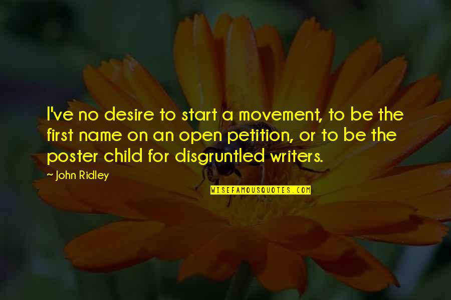 Feminism In Othello Quotes By John Ridley: I've no desire to start a movement, to