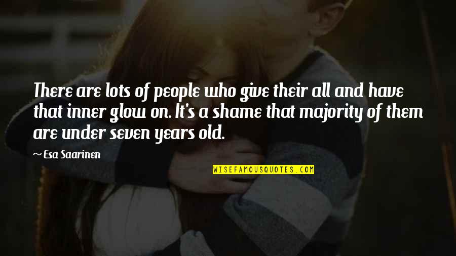Feminitity Quotes By Esa Saarinen: There are lots of people who give their