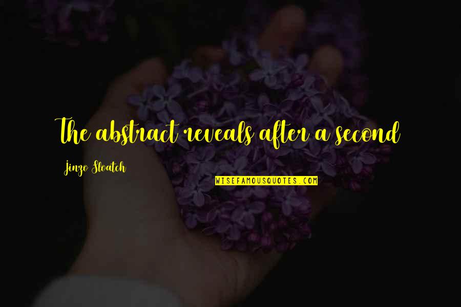 Fern Stem Quotes By Jinzo Sloatch: The abstract reveals after a second Fern Stem Quotes By Jinzo Sloatch: The abstract reveals after a second