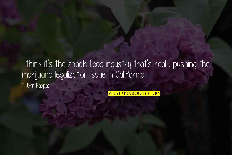 Ferngrove Winery Quotes By John Pappas: I think it's the snack food industry that's Ferngrove Winery Quotes By John Pappas: I think it's the snack food industry that's
