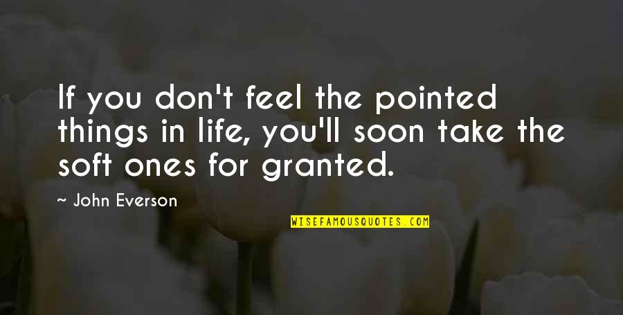 Ferrum Quotes By John Everson: If you don't feel the pointed things in