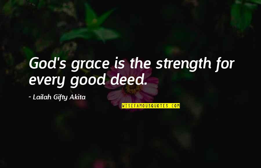 Fertilizers For Vegetables Quotes By Lailah Gifty Akita: God's grace is the strength for every good Fertilizers For Vegetables Quotes By Lailah Gifty Akita: God's grace is the strength for every good