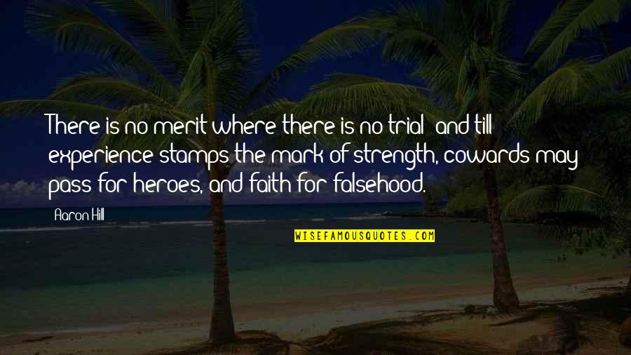 Fettered Crossword Quotes By Aaron Hill: There is no merit where there is no Fettered Crossword Quotes By Aaron Hill: There is no merit where there is no