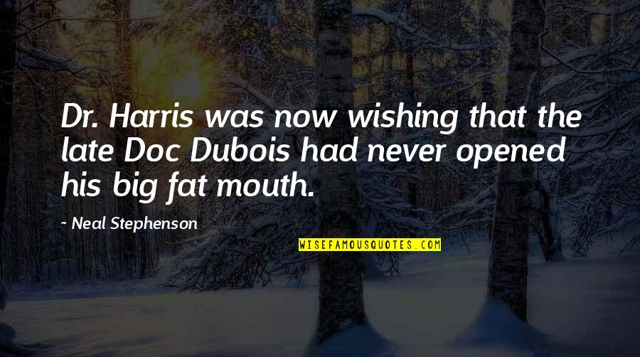 Ffie Stock Quotes By Neal Stephenson: Dr. Harris was now wishing that the late Ffie Stock Quotes By Neal Stephenson: Dr. Harris was now wishing that the late
