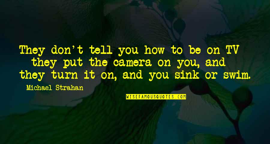Ffx Inspirational Quotes By Michael Strahan: They don't tell you how to be on Ffx Inspirational Quotes By Michael Strahan: They don't tell you how to be on