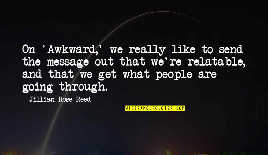 Fidelity Magellan Fund Quotes By Jillian Rose Reed: On 'Awkward,' we really like to send the Fidelity Magellan Fund Quotes By Jillian Rose Reed: On 'Awkward,' we really like to send the