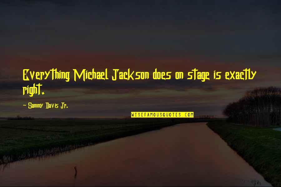 Fievel Goes West Wylie Burp Quotes By Sammy Davis Jr.: Everything Michael Jackson does on stage is exactly Fievel Goes West Wylie Burp Quotes By Sammy Davis Jr.: Everything Michael Jackson does on stage is exactly