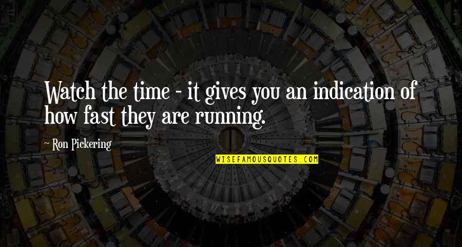 Fifa 15 Commentators Quotes By Ron Pickering: Watch the time - it gives you an