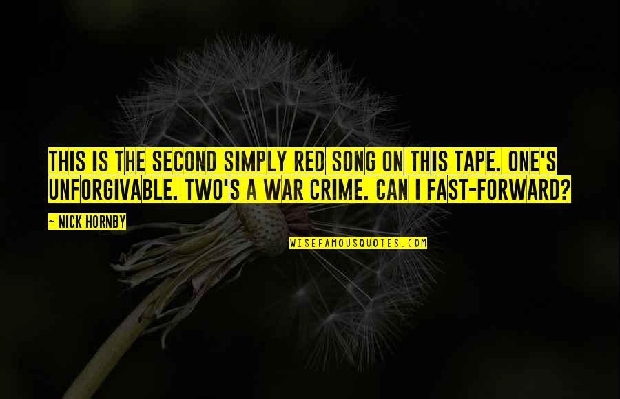 Fights In Friendship Quotes By Nick Hornby: This is the second Simply Red song on Fights In Friendship Quotes By Nick Hornby: This is the second Simply Red song on