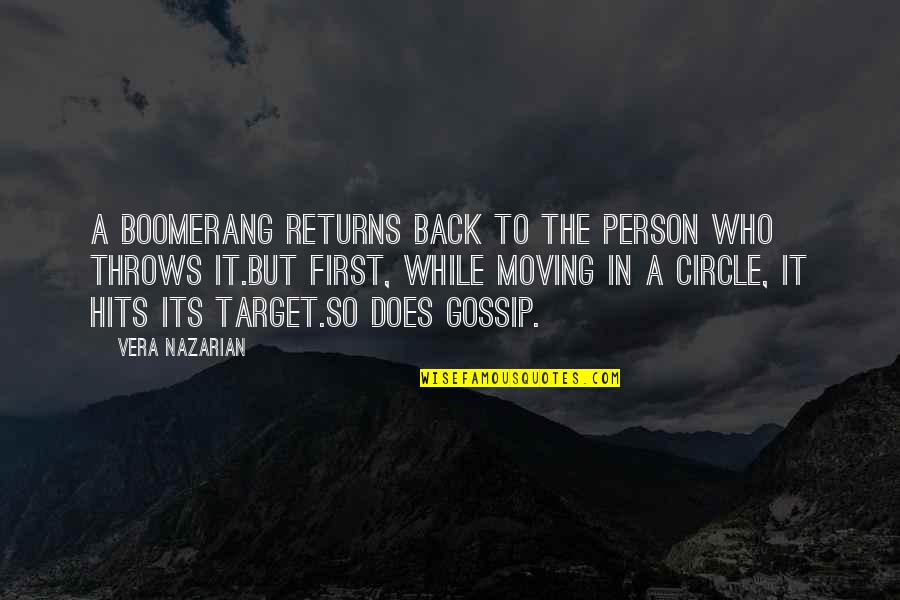 Figuras Quotes By Vera Nazarian: A boomerang returns back to the person who