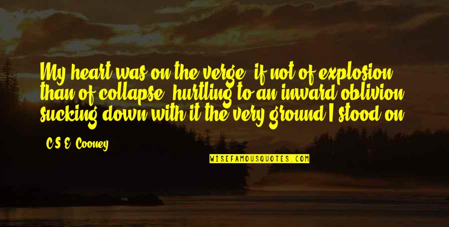 Filipinas Heritage Quotes By C.S.E. Cooney: My heart was on the verge, if not