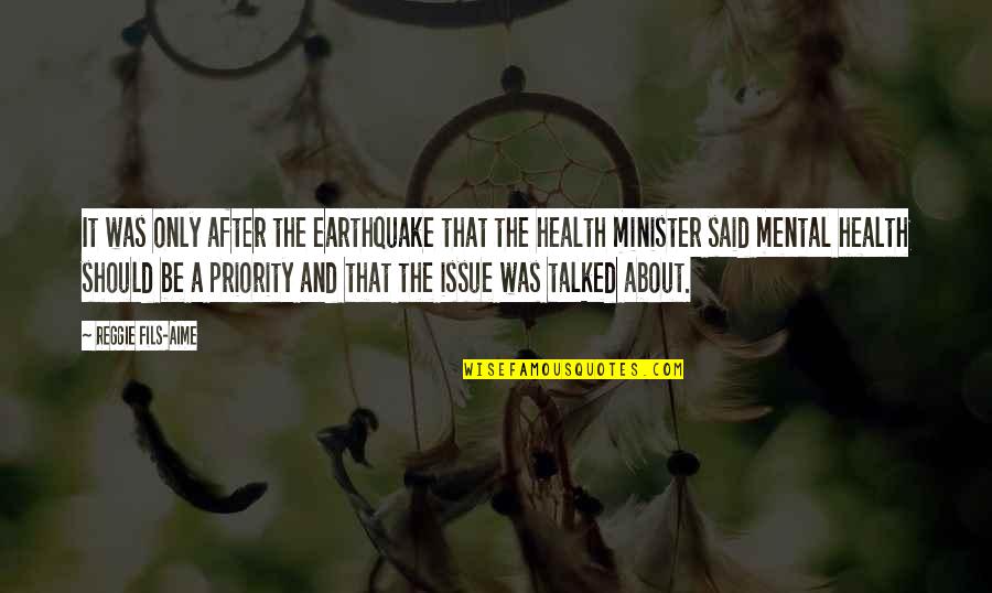 Fils Quotes By Reggie Fils-Aime: It was only after the earthquake that the Fils Quotes By Reggie Fils-Aime: It was only after the earthquake that the
