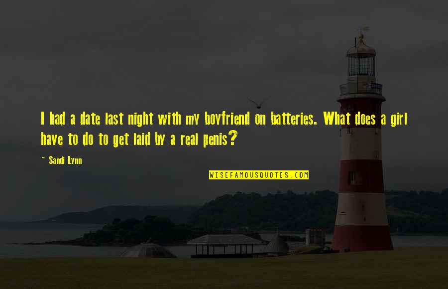 Filtrol Quotes By Sandi Lynn: I had a date last night with my Filtrol Quotes By Sandi Lynn: I had a date last night with my