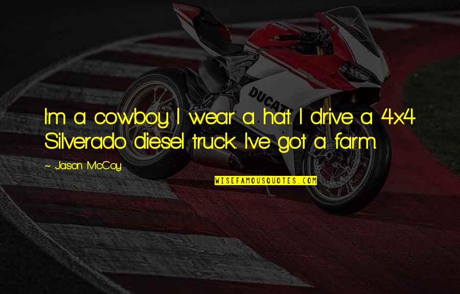 Final Fantasy 13 Hope Quotes By Jason McCoy: I'm a cowboy. I wear a hat. I