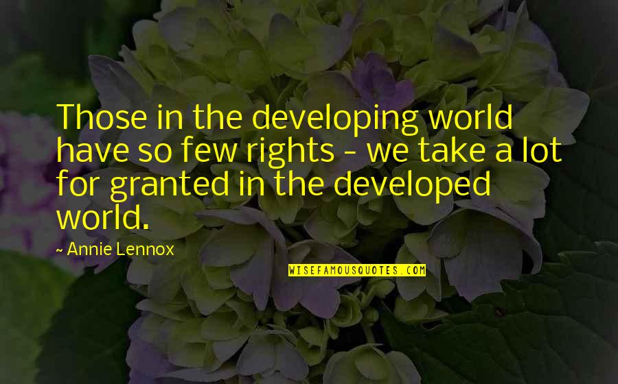 Finally Found Him Quotes By Annie Lennox: Those in the developing world have so few