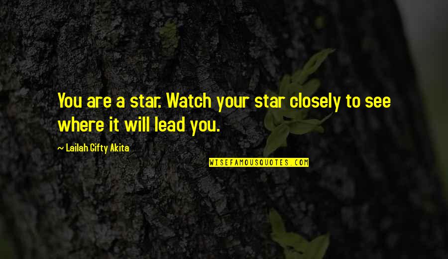 Financial Analysis Funny Quotes By Lailah Gifty Akita: You are a star. Watch your star closely Financial Analysis Funny Quotes By Lailah Gifty Akita: You are a star. Watch your star closely