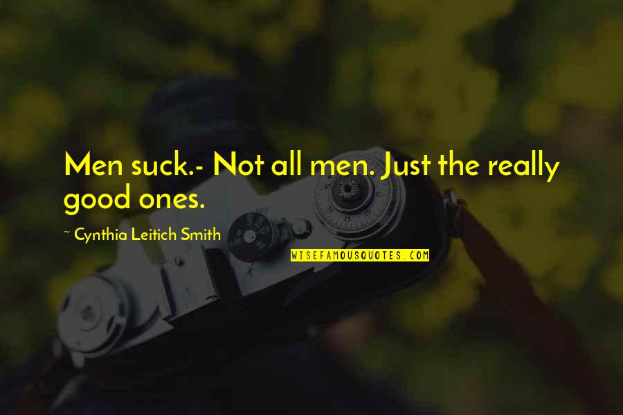 Find Herbal Store Quotes By Cynthia Leitich Smith: Men suck.- Not all men. Just the really Find Herbal Store Quotes By Cynthia Leitich Smith: Men suck.- Not all men. Just the really