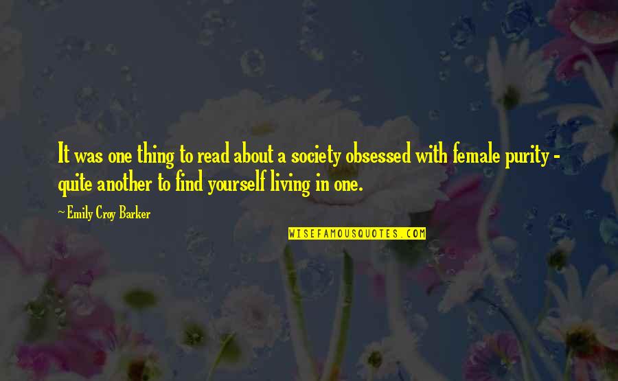 Find One Another Quotes By Emily Croy Barker: It was one thing to read about a