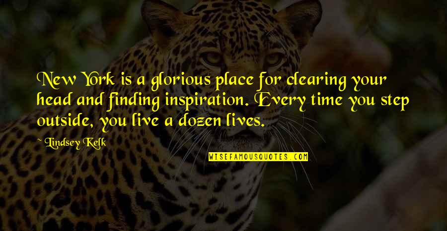 Finding Passion In Life Quotes By Lindsey Kelk: New York is a glorious place for clearing