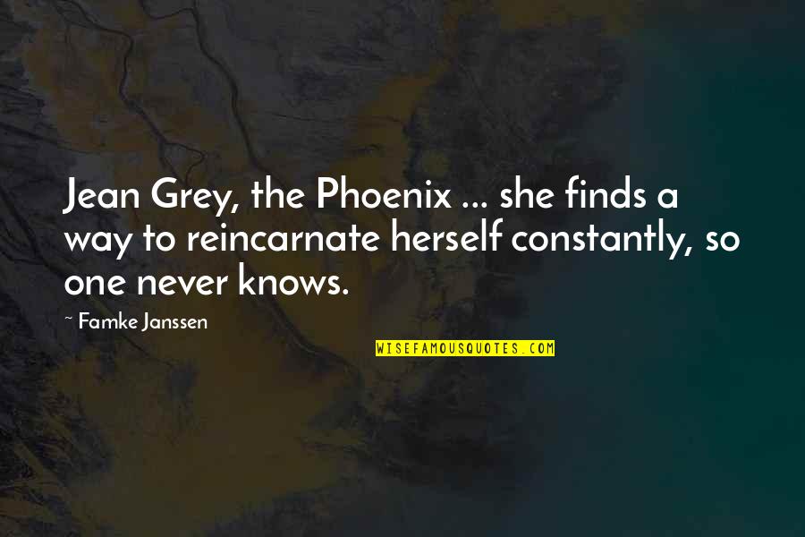 Finds Way Quotes By Famke Janssen: Jean Grey, the Phoenix ... she finds a