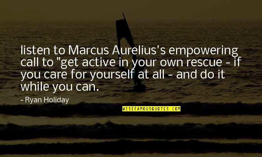 Finja Name Quotes By Ryan Holiday: listen to Marcus Aurelius's empowering call to "get Finja Name Quotes By Ryan Holiday: listen to Marcus Aurelius's empowering call to "get