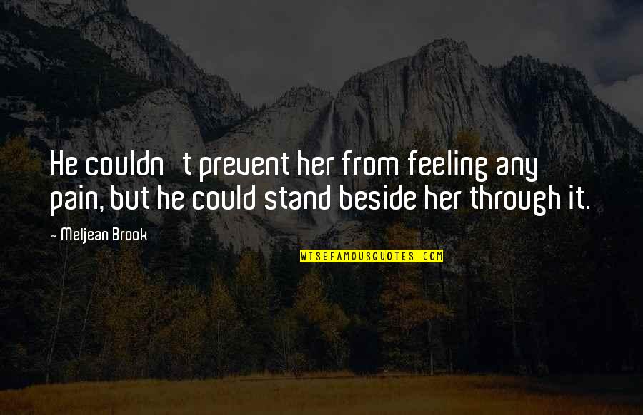 Finjas In English Quotes By Meljean Brook: He couldn't prevent her from feeling any pain, Finjas In English Quotes By Meljean Brook: He couldn't prevent her from feeling any pain,