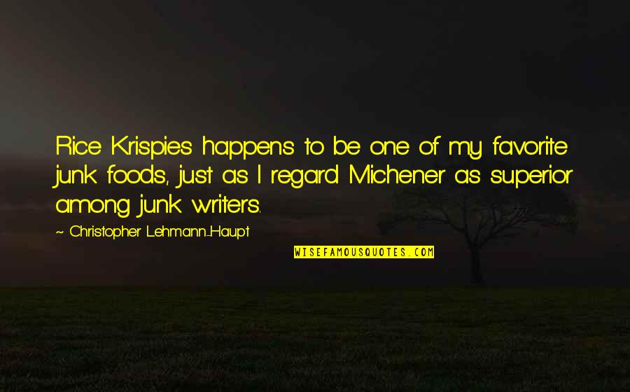 Finstad Diving Quotes By Christopher Lehmann-Haupt: Rice Krispies happens to be one of my Finstad Diving Quotes By Christopher Lehmann-Haupt: Rice Krispies happens to be one of my