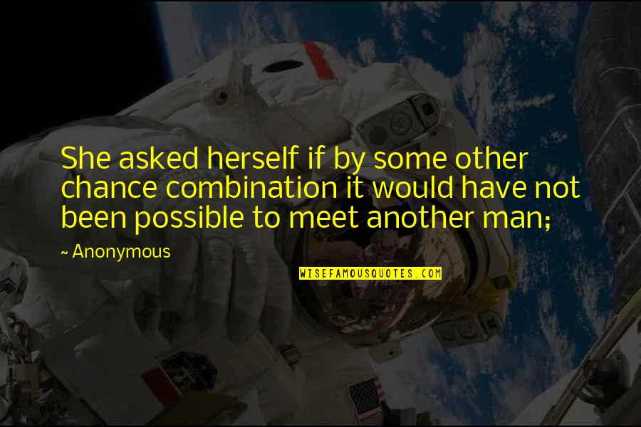 Fipal Seminovos Quotes By Anonymous: She asked herself if by some other chance Fipal Seminovos Quotes By Anonymous: She asked herself if by some other chance