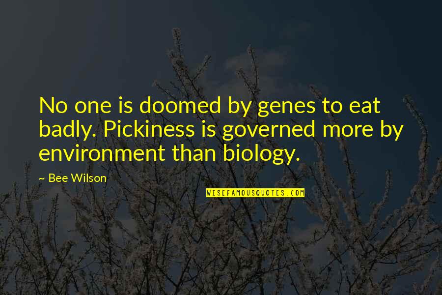 First Nation Inspirational Quotes By Bee Wilson: No one is doomed by genes to eat