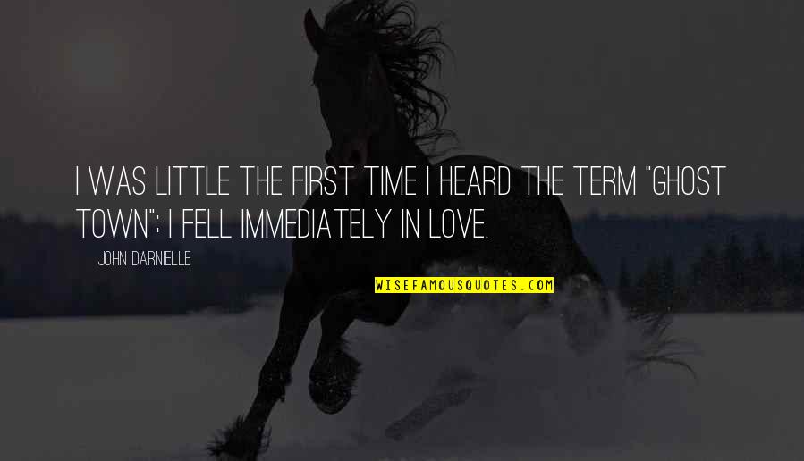 First Time In Love Quotes By John Darnielle: I was little the first time I heard