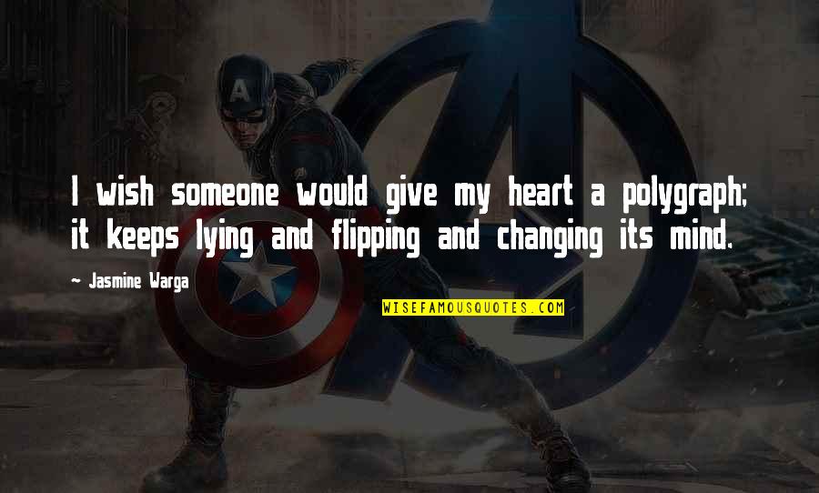 Fistfights Quotes By Jasmine Warga: I wish someone would give my heart a