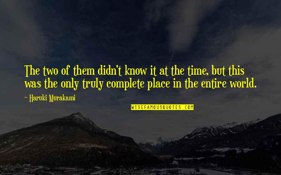 Fitted Bedrooms Quotes By Haruki Murakami: The two of them didn't know it at Fitted Bedrooms Quotes By Haruki Murakami: The two of them didn't know it at