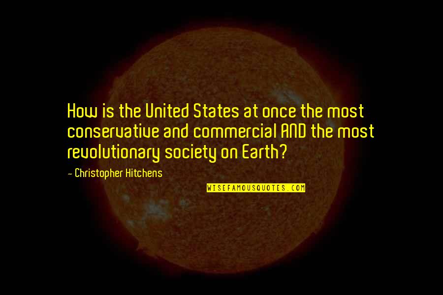 Fittie Quotes By Christopher Hitchens: How is the United States at once the