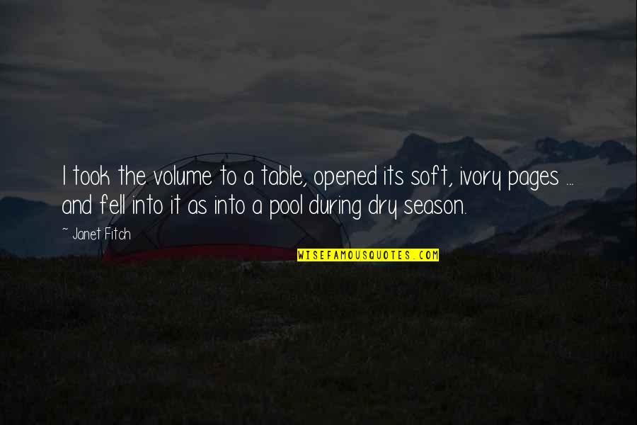 Fixed Income Annuity Quotes By Janet Fitch: I took the volume to a table, opened Fixed Income Annuity Quotes By Janet Fitch: I took the volume to a table, opened