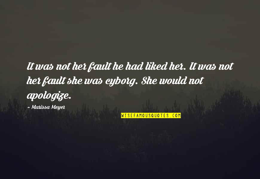 Flaggy Laggy Quotes By Marissa Meyer: It was not her fault he had liked