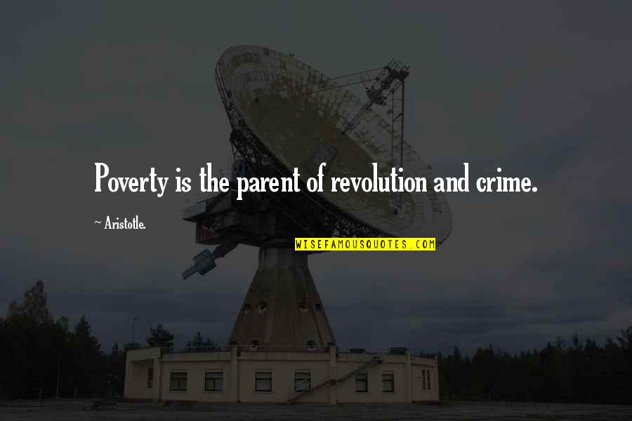 Flaring Copper Quotes By Aristotle.: Poverty is the parent of revolution and crime. Flaring Copper Quotes By Aristotle.: Poverty is the parent of revolution and crime.