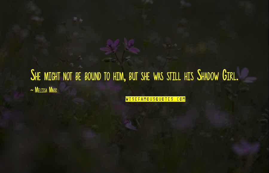 Flashgun Dulce Quotes By Melissa Marr: She might not be bound to him, but