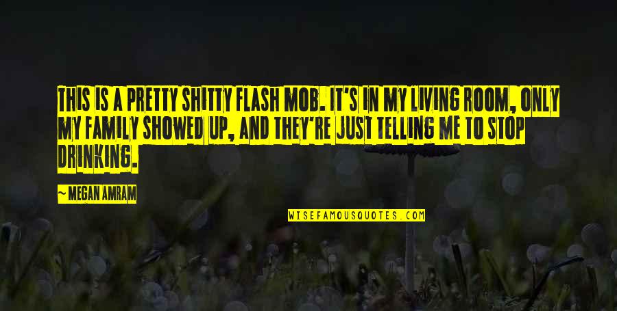 Flash's Quotes By Megan Amram: This is a pretty shitty flash mob. It's