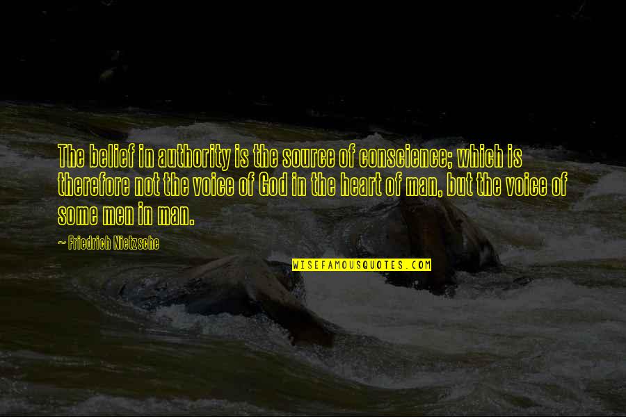Fleckenstein Park Quotes By Friedrich Nietzsche: The belief in authority is the source of Fleckenstein Park Quotes By Friedrich Nietzsche: The belief in authority is the source of