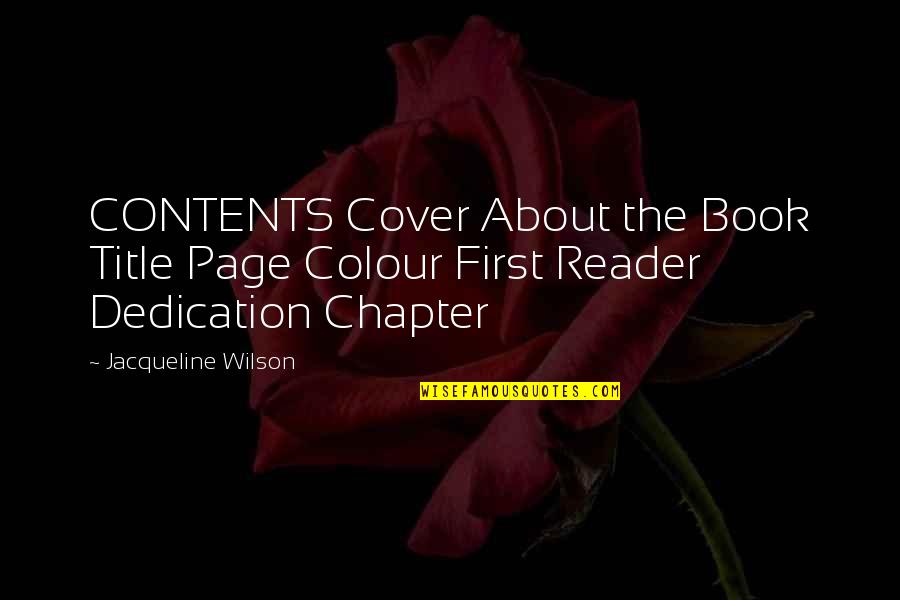 Flight Conchords Quotes By Jacqueline Wilson: CONTENTS Cover About the Book Title Page Colour Flight Conchords Quotes By Jacqueline Wilson: CONTENTS Cover About the Book Title Page Colour