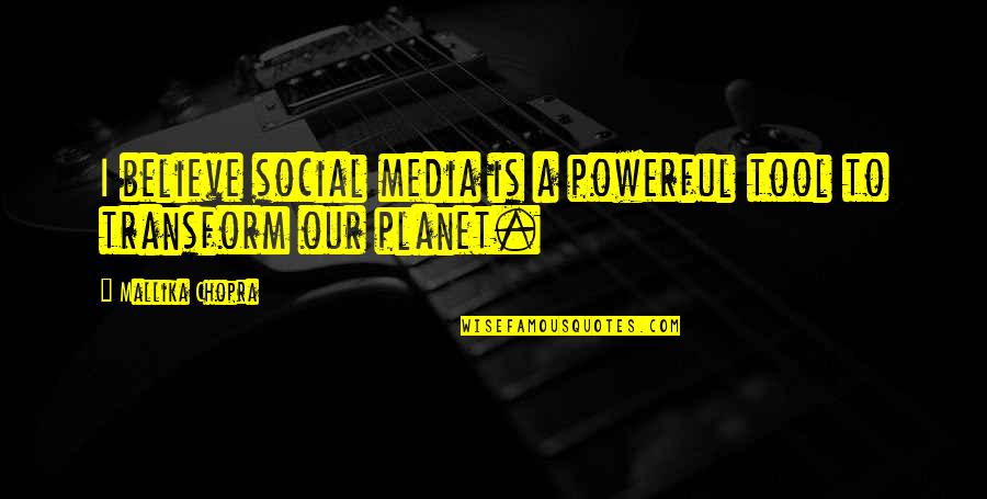 Flimsie Quotes By Mallika Chopra: I believe social media is a powerful tool Flimsie Quotes By Mallika Chopra: I believe social media is a powerful tool