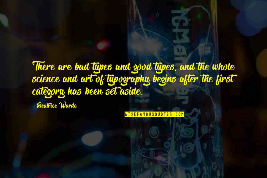 Flipboard Quotes By Beatrice Warde: There are bad types and good types, and Flipboard Quotes By Beatrice Warde: There are bad types and good types, and