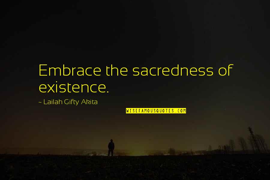 Flipkens Matchstat Quotes By Lailah Gifty Akita: Embrace the sacredness of existence. Flipkens Matchstat Quotes By Lailah Gifty Akita: Embrace the sacredness of existence.