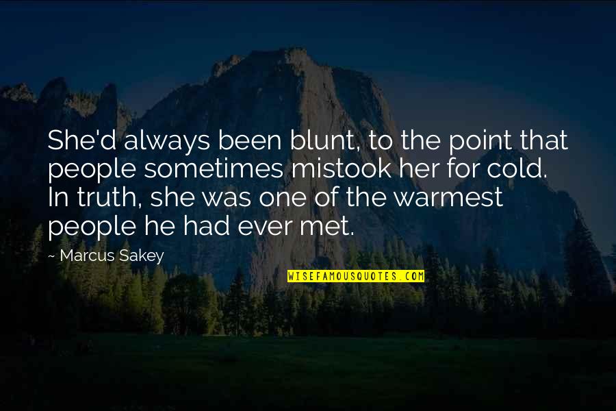 Flirting Quotes N Quotes By Marcus Sakey: She'd always been blunt, to the point that