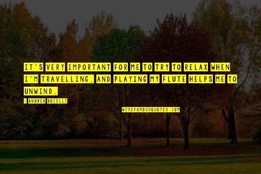Flossier Quotes By Andrea Bocelli: It's very important for me to try to Flossier Quotes By Andrea Bocelli: It's very important for me to try to