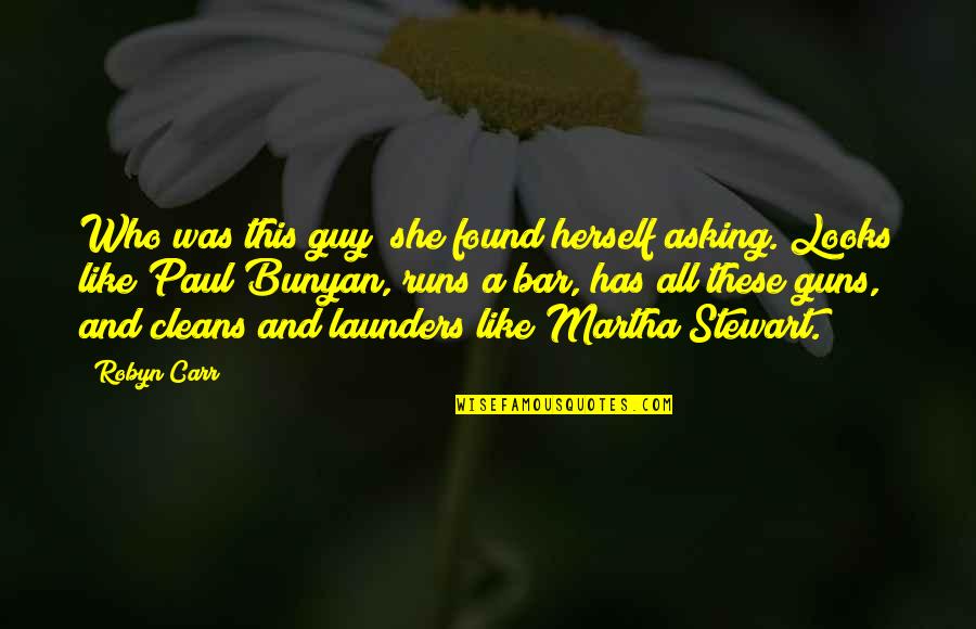 Flott Quotes By Robyn Carr: Who was this guy? she found herself asking.