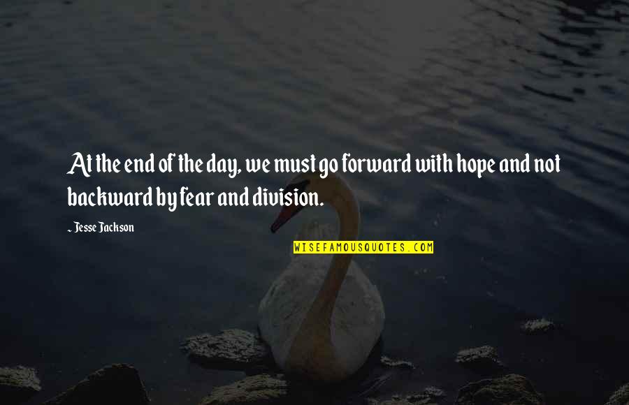 Floyd Lawton Quotes By Jesse Jackson: At the end of the day, we must Floyd Lawton Quotes By Jesse Jackson: At the end of the day, we must
