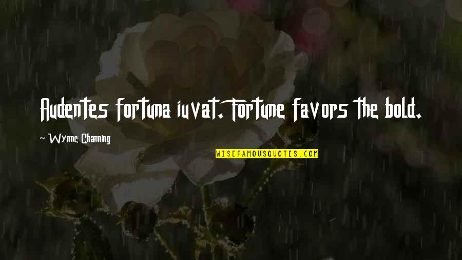 Flushing Toilet Quotes By Wynne Channing: Audentes fortuna iuvat. Fortune favors the bold. Flushing Toilet Quotes By Wynne Channing: Audentes fortuna iuvat. Fortune favors the bold.